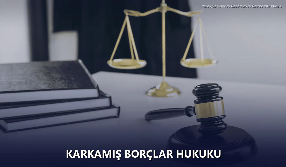 Karkamiş Borçlar Hukuku