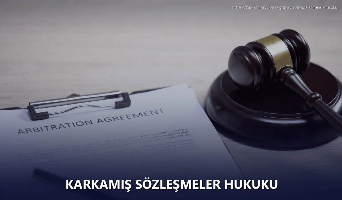 Karkamiş Sözleşmeler Hukuku